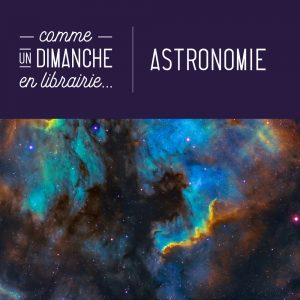evenements-payot-geneve-cornavin-dimanche-en-librairie-astronomie-avril-2024