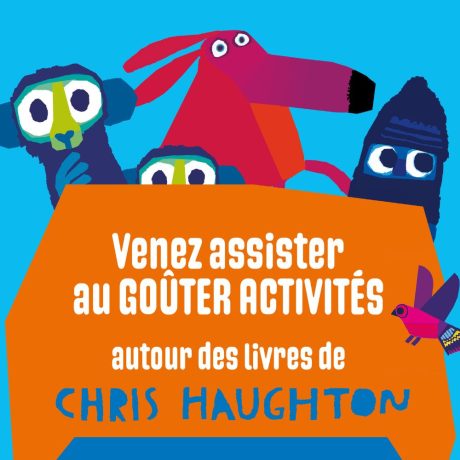 photo associée à l'événement Goûter activités autour des livres de Chris Haughton